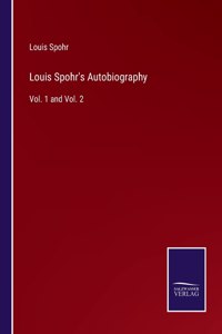 Louis Spohr's Autobiography