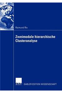 Zweimodale Hierarchische Clusteranalyse