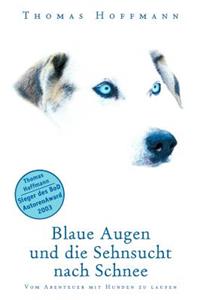 Blaue Augen und die Sehnsucht nach Schnee