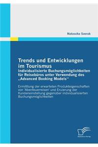 Trends und Entwicklungen im Tourismus