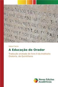 A Educação do Orador