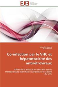 Co-Infection Par Le Vhc Et Hépatotoxicité Des Antirétroviraux