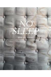 No Sleep