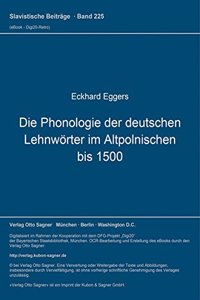 Die Phonologie Der Deutschen Lehnwoerter Im Altpolnischen Bis 1500