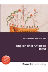 English Ship Antelope (1546)