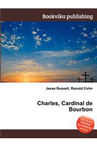 Charles, Cardinal de Bourbon