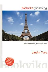 Jardin Turc