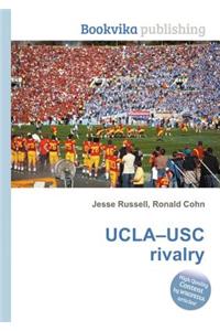 Ucla-Usc Rivalry