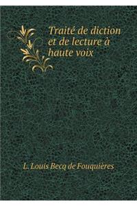 Traité de diction et de lecture à haute voix
