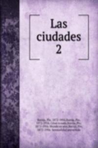 LAS CIUDADES