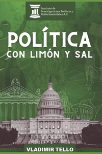 Política con limón y sal