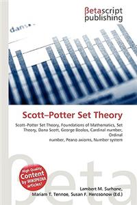 Scott-Potter Set Theory