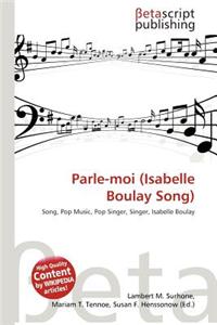 Parle-Moi (Isabelle Boulay Song)