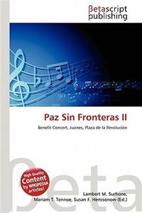Paz Sin Fronteras II