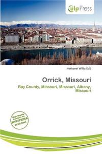 Orrick, Missouri