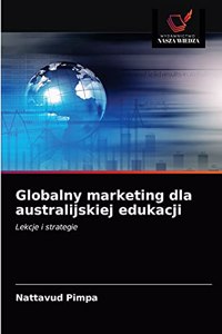 Globalny marketing dla australijskiej edukacji