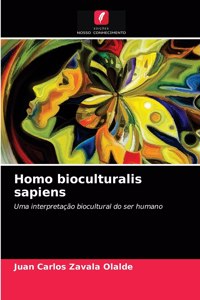 Homo bioculturalis sapiens