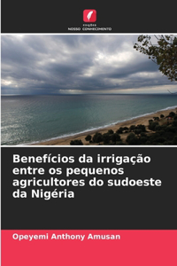 Benefícios da irrigação entre os pequenos agricultores do sudoeste da Nigéria