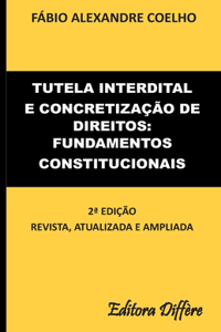 Tutela interdital e concretização de direitos