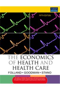 The Economics Of Health And Health Care, 5/e