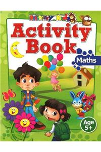 Activity Book: Maths Age 5+