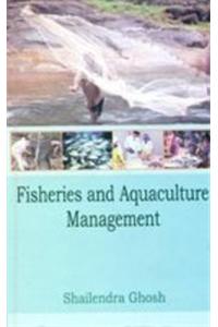 Fisheries and Aquaculture Management