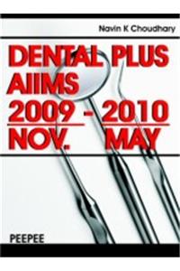 Dental Plus Aiims-2010