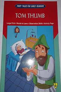 Fairy Tales Early Readers Tom Thumb