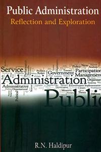 Public Administration: Reflection and Exploration