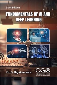 FUNDAMENTALS OF AI AND DEEP LEARNING