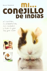 Mi... conejillo de indias (Spanish Edition)