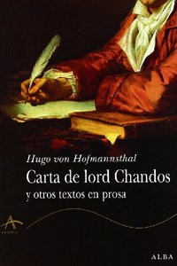 Carta de lord Chandos: y otros textos en prosa (Clasica) (Spanish Edition)