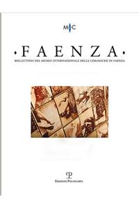 Bollettino del Museo Internazionale Delle Ceramiche in Faenza