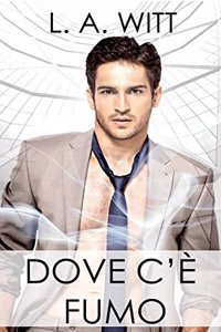 Dove C'e Fumo