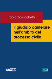 giudizio cautelare nell'ambito del processo civile