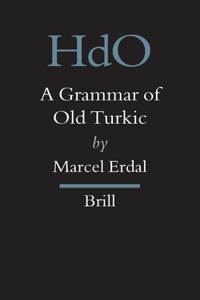 Grammar of Old Turkic
