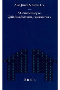 Commentary on Quintus of Smyrna, Posthomerica V