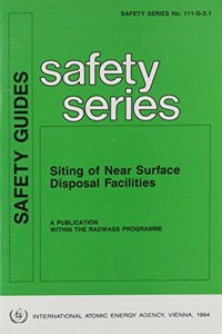 Siting of Near Surface Disposal Facilities
