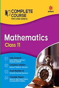 Complete Course Mathematics for Class 11 CHSE Odisha