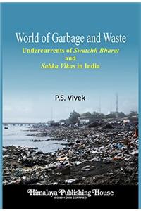 World of Garbage and Waste
