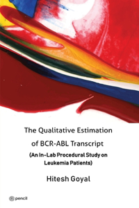 Qualitative Estimation of BCR-ABL Transcript