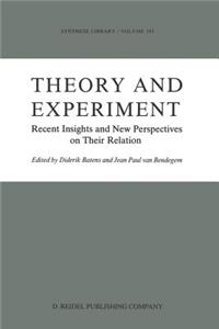 Theory and Experiment