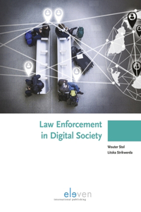Law Enforcement in Digital Society