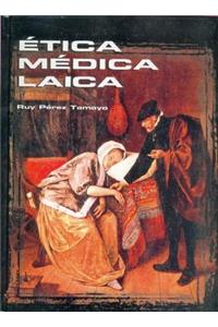 Etica Medica Laica
