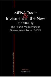 MENA Trade and Investment in the New Economy
