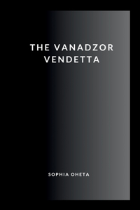 Vanadzor Vendetta