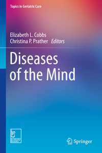 Diseases of the Mind