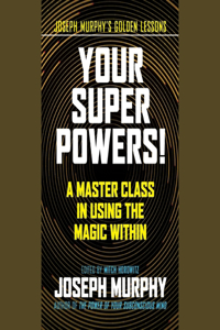 Your Super Powers!