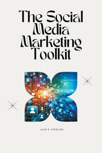 Social Media Marketing Toolkit