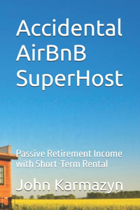 Accidental AirBnB SuperHost
